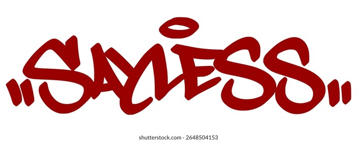 Cool red graffiti tag "Say Less" with sleek drip effect and transparent background. Urban slang for “got it” or understanding without words.