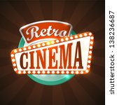 Cool retro cinema sign. EPS10 vector.