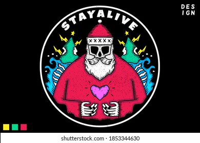 Cool skeleton in Santa costume and holding heart symbol, with stay alive typography. Hand drawn holiday illustration in cartoon, doodle style for New Year and Christmas