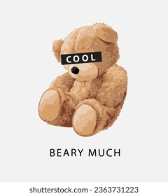 cool slogan eye censorship on bear doll vector illustration