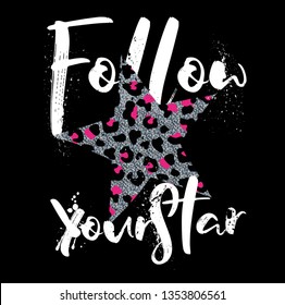 cool slogans for t-shirt design, follow your star