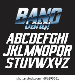 Cool strong futuristic alphabet lettering font - BANG bang! Good for bright captions and unforgettable logos.

