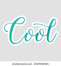 Cool - Stylish Teal Cursive Text Sticker