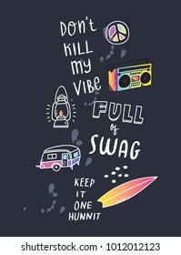 Cool t shirt design in doodle style with patches and hand written quotes