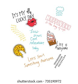 Cool t shirt design in doodle style with patches and hand written quotes