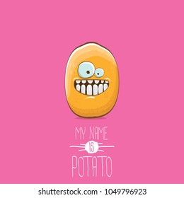 cool tiny potato cartoon character isolated on pink background. My name is potato vector concept illustration. funky summer vegetable food character