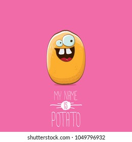 cool tiny potato cartoon character isolated on pink background. My name is potato vector concept illustration. funky summer vegetable food character