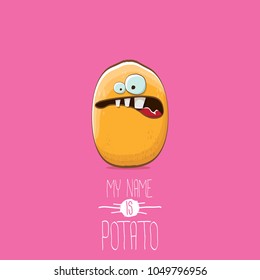 cool tiny potato cartoon character isolated on pink background. My name is potato vector concept illustration. funky summer vegetable food character
