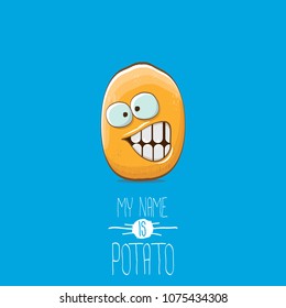 cool tiny potato cartoon character isolated on blue background. My name is potato vector concept illustration. funky summer vegetable food character