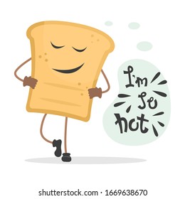 Cool toast with lettering - I'm so hot. Flat vector illustration.