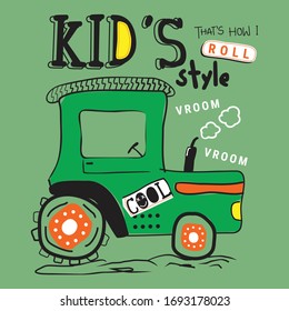 cool tractor machine for kids t shirt funny cartoon,vector illustration