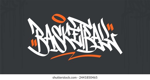 Cool Trendy Abstract Hip Hop Urban Street Art Graffiti Style Word Basketball Vector Illustration