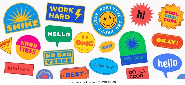 Cool Trendy Patches Vector Design. Abstract background with stickers. Good Vibes, Work Hard, Shine and Stay Positive Badges.