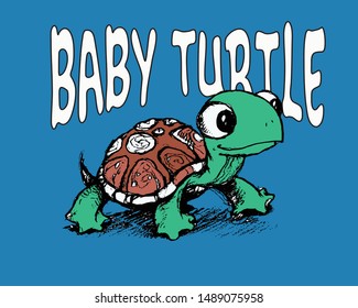 Cool T-shirt design featuring an illustration of with a cute expression and the caption “Baby Turtle.Can be used on t-shirts, hoodies, mugs, posters and any other merchandise.