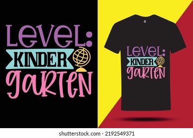 Cool T-shirt Design For Level Kinder Garden ,5th,4th,3rd And 2nd Grade , Creative T Shirt For Student