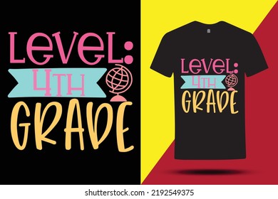 Cool T-shirt Design For Level Kinder Garden ,5th,4th,3rd And 2nd Grade , Creative T Shirt For Student