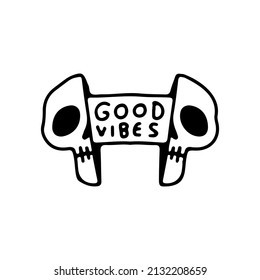 Cool Two half of skull head with good vibes typography inside. Illustration for street wear, t shirt, poster, logo, sticker, or apparel merchandise. Retro and pop art style.