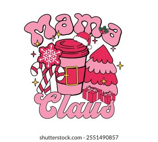 Cool Typography Christmas T-shirt graphic
Mama Claus Christmas Graphic design
Merry Christmas for mother
Pink and red cool T-shirt graphic design
Christmas day