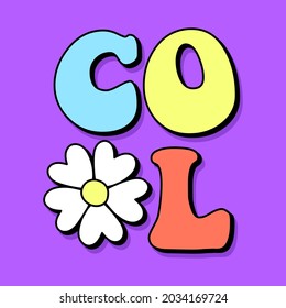 COOL TYPOGRAPHY WITH A DAISY FLOWER, SLOGAN PRINT VECTOR
