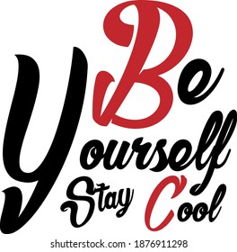 cool typography, slogan, t-shirt graphics