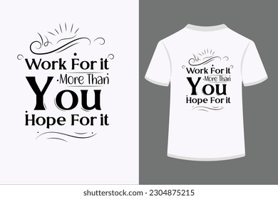 Cool typography t-shirt design, inspirational quotes t-shirt design, motivational typography t-shirt design.