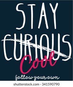Cool typography, t-shirt graphics, vectors girl, slogan stay cool
