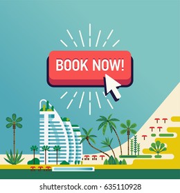 Cool vector design on 'Book Now' beach hotel resort background. Ideal for travel agency, summer vacation tours, exotic destination web banners and printables 