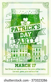 Cool vector poster on St. Patrick's Day Party. Saint patrick Invitation template in green shades with giant pint of green beer, town houses and lettering