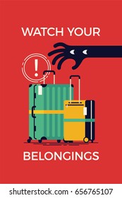 Cool vector ‘Watch Your Belongings’ poster or banner with sample text and luggage suitcases. Don’t leave your belongings unattended. Luggage or suitcase theft prevention in touristic places poster