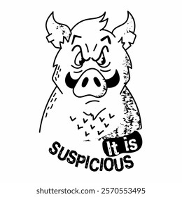 cool wild boar, this is suspicious, lettering, cool inscription, sticker