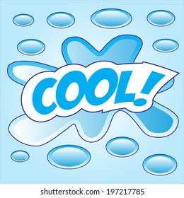 COOL! wording in comic speech bubble in pop art style