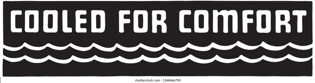 Cooled For Comfort - Retro Ad Art Banner