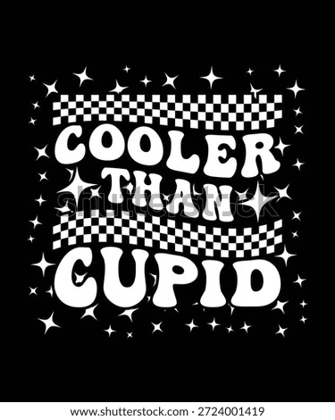 
COOLER THAN CUPID VECTOR TSHIRT DESIGN