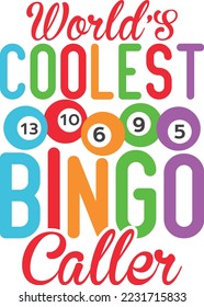 Coolest Bingo caller svg bingo svg design svg