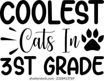Coolest Cats In 3st Grade Svg 