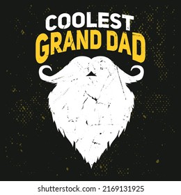 Coolest Grand Dad Beard T-shirt Design For Grandpa Gift