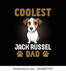 Coolest Jack Russell Dad Typography T-shirt design illustration