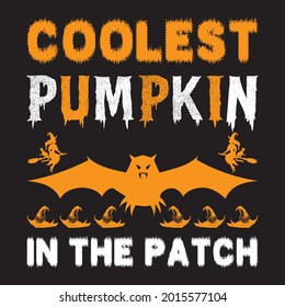 coolest pumpkin in the patch t shirt design, vector file.