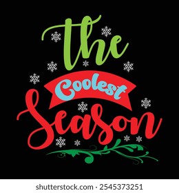 The Coolest Season printable design