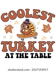 Coolest Turkey at The Table Fall Shirt, perfect Thanksgiving day gift, funny turkey wine, family t-shirt, turkey day gift shirt excellent present, turkey day party, thanksgiving graphic tee