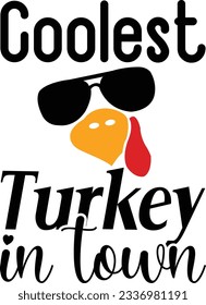 Coolest turkey in town vector file, Turkey svg
