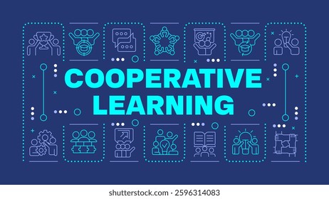 Cooperative learning blue word concept. Strategy, planning. Teamwork, collaboration. Horizontal vector image. Headline text surrounded by editable outline icons