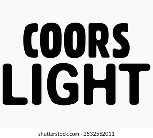 Coors Light Svg, Beer Shirt, Beer Quotes Svg, Beer Lover Svg, Lucky Beer Svg, Cut File, Uso comercial, Silueta, Beer Svg, Retro, Antiguas