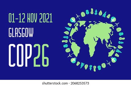 Ilustración vectorial de banner de la COP 26 Glasgow 2021. Afiche, volante, Conferencia sobre el Cambio Climático, organizada por la famosa organización de las Naciones Unidas. Tierra, atmósfera, clima se muestran