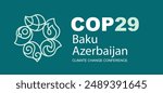 COP 29  Baku Azerbaijan - November 2024 - UN International climate summit