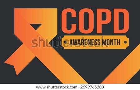COPD Awareness Month in November. Chronic Obstructive Pulmonary Disease. Celebrated annual in United States. Medical health care and awareness design. Poster, card, banner and background. Vector