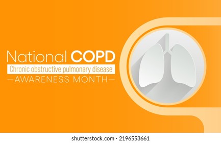 COPD Awareness month is observed every year in November, is the name for a group of lung conditions that cause breathing difficulties. Vector illustration