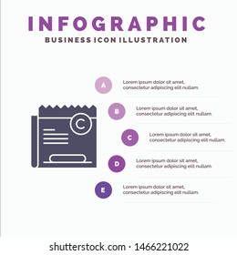 Copy, Copyright, Restriction, Right, File Solid Icon Infographics 5 Steps Presentation Background. Vector Icon Template background