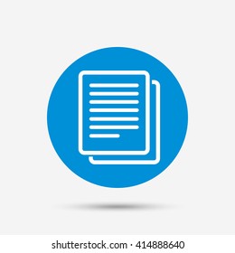 Copy file sign icon. Duplicate document symbol. Blue circle button with icon. Vector