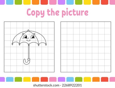 Copy the picture. Coloring book pages for kids. Education developing worksheet. Game for children. Handwriting practice. Funny character. Vector illustration.